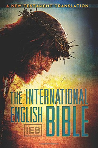 International English Bible: A New Testament Translation